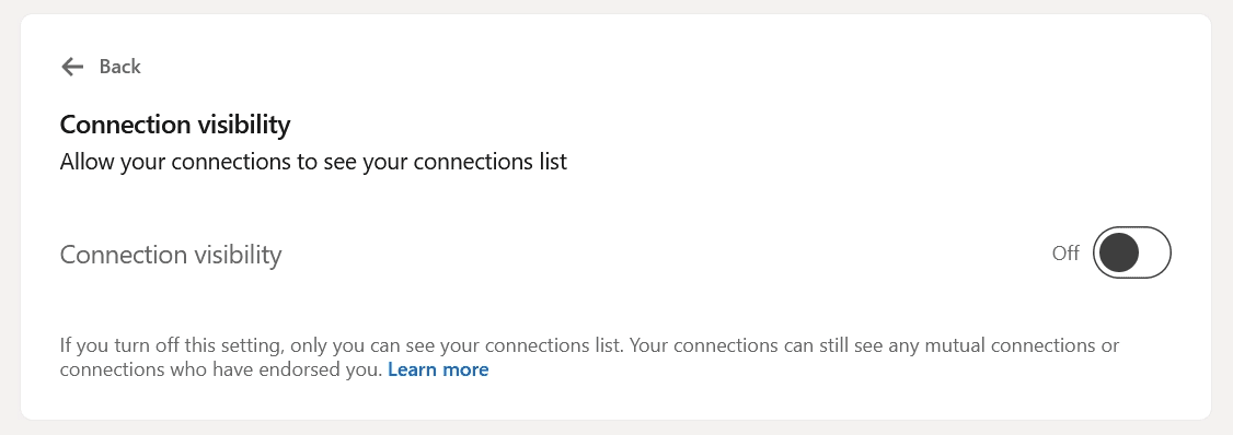 A screenshot showing LinkedIn's connection visibility setting turned OFF
