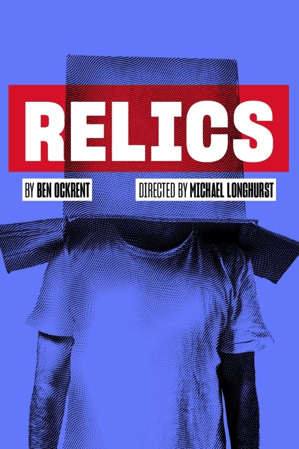 Relics West End show poster with title and creators' names