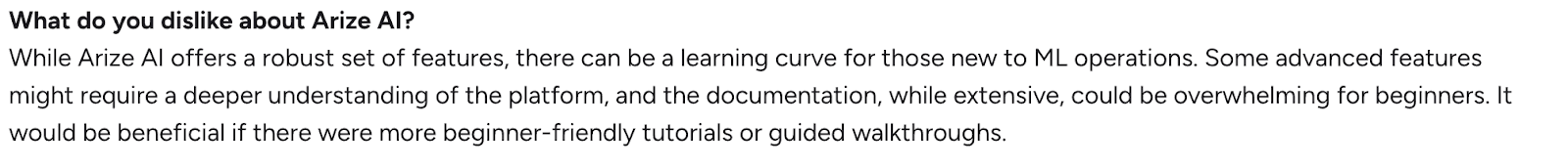 User feedback noting a steep learning curve and onboarding challenges for new Arize AI users