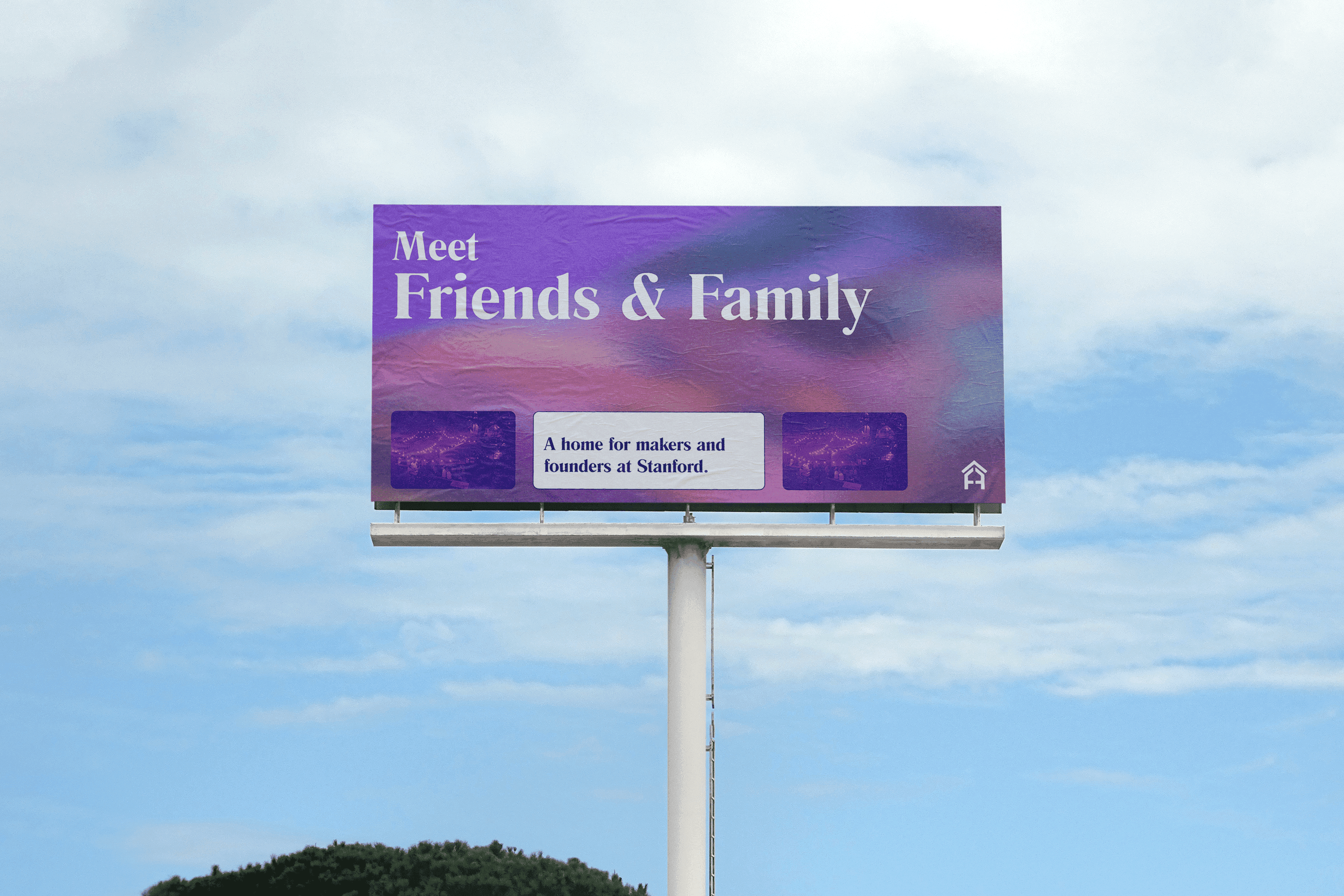 Billboard that reads "Meet Friends & Family"