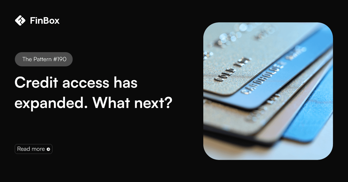 Credit access has expanded. What next?
