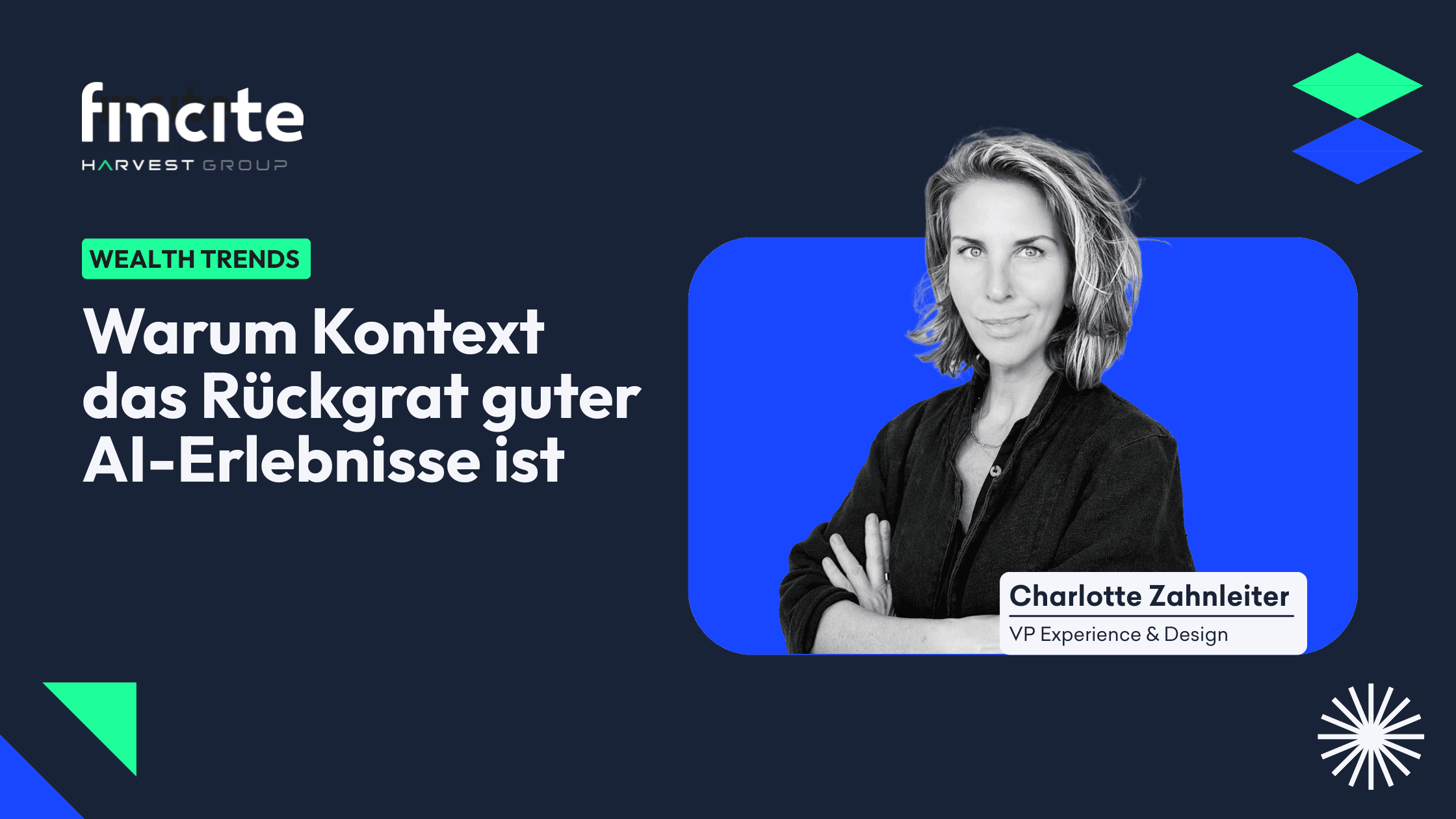 Header image mit einem Portrait von Charlotte Zahnleiter, VP Experience & Design mit der Überschrift Warum KI Kontext braucht, um Relevanz zu schaffen