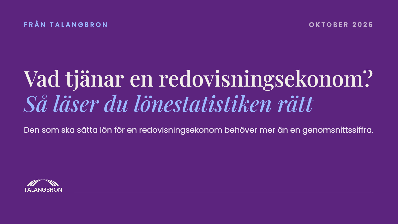 Vad tjänar en redovisningsekonom? Så läser du lönestatistiken rätt