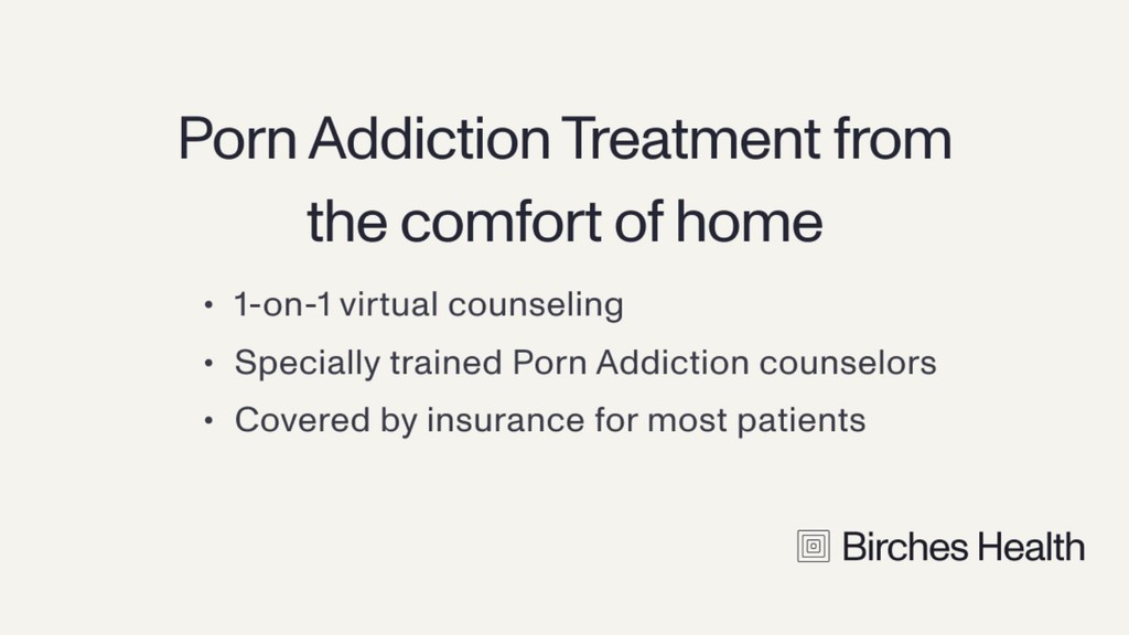 How Excessive Porn Use Can Negatively Impact the Brain - Birches Health