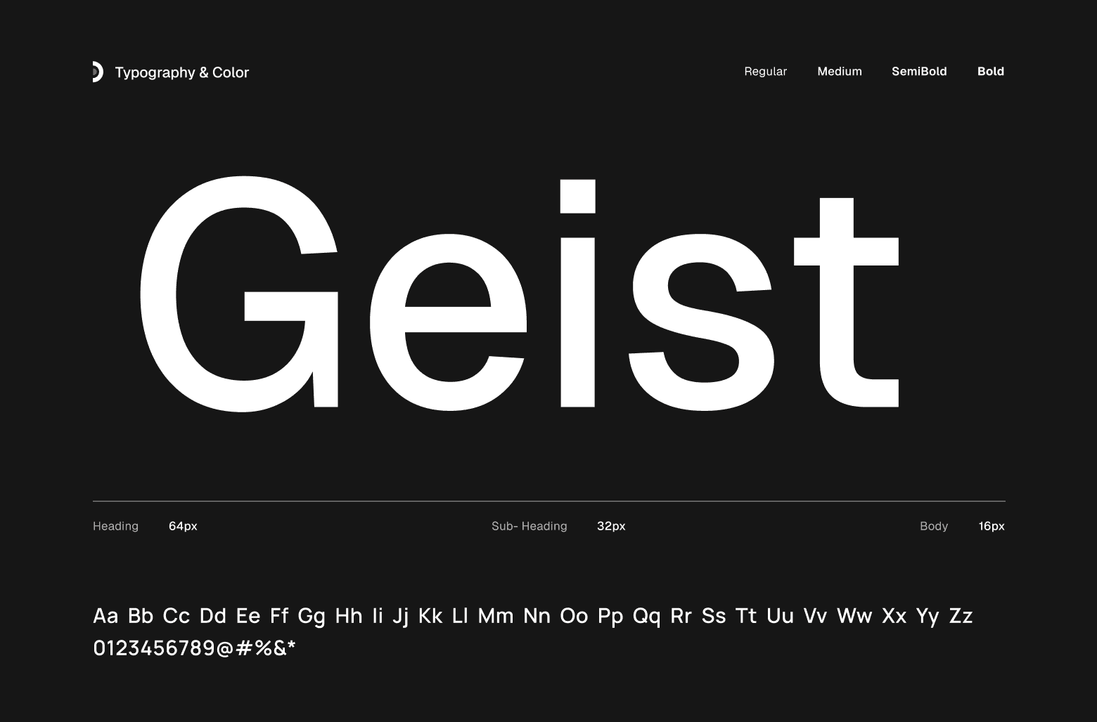 Typography and color style guide showing Geist font, font sizes, and character set on dark background.