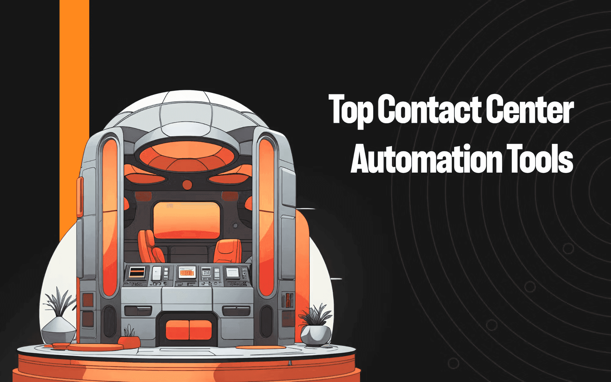 Top 7 contact center automation tools for 2025
