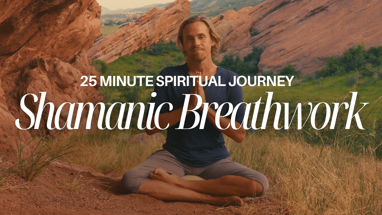 25 Min Shamanic Breathwork Journey for Deep Healing & Spiritual Awakening
