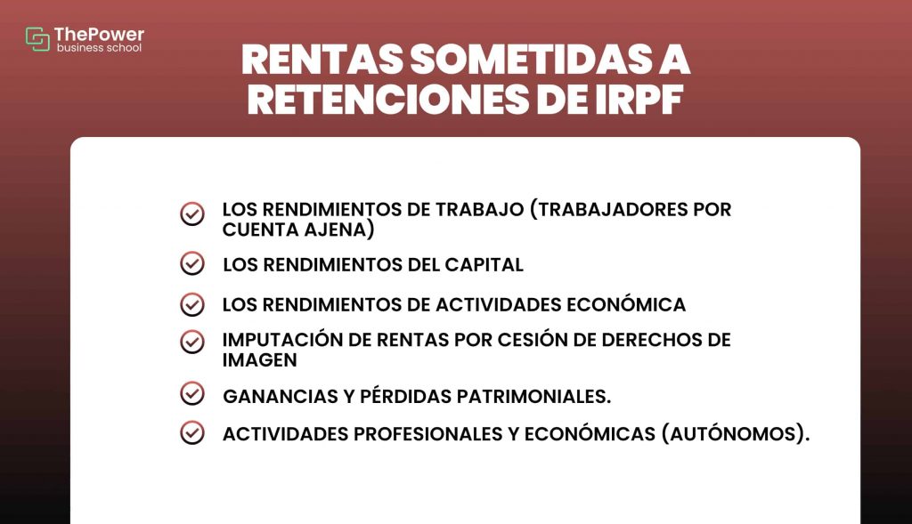 Rentas sometidas a Retenciones IRPF