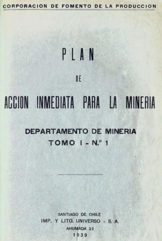 Plan de acción inmediata para la Minería