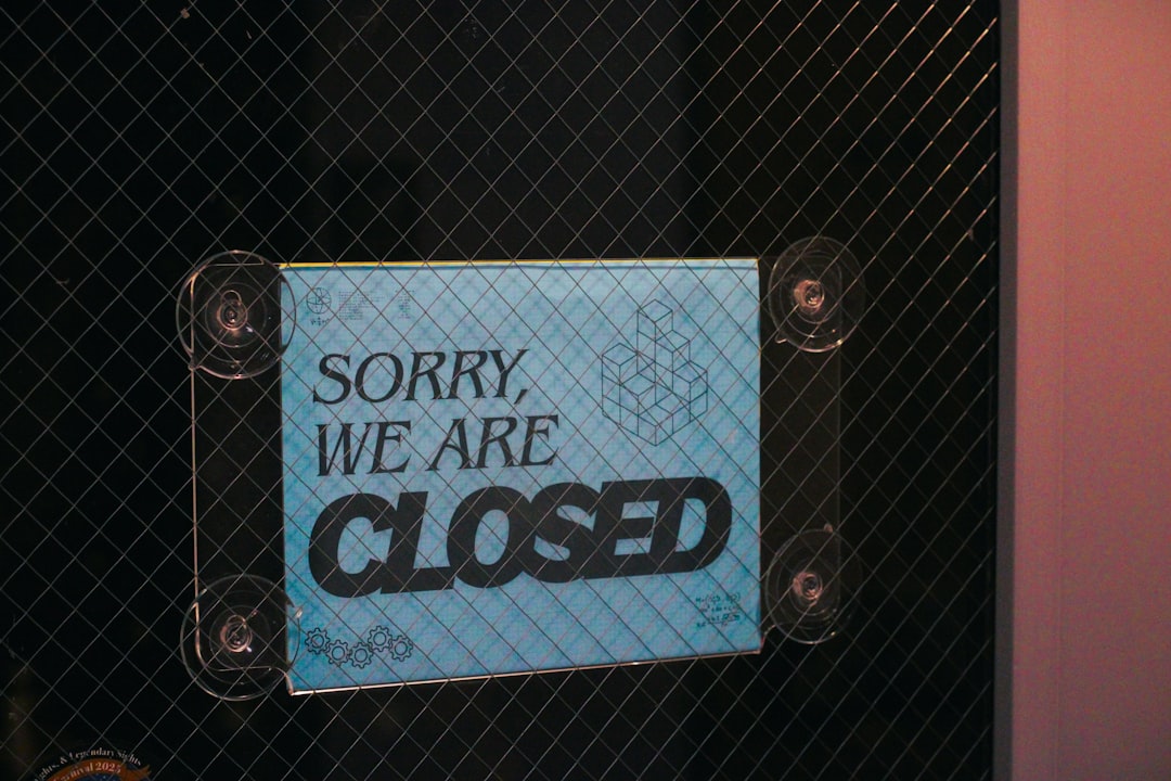 A sign reads "sorry, we are closed".