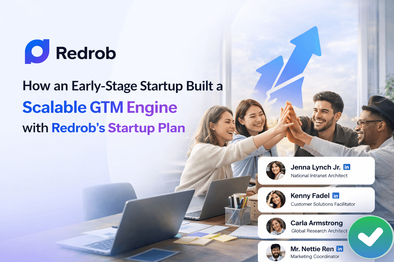 Startup GTM Case Study: How Redrob Built a Scalable Outbound Engine