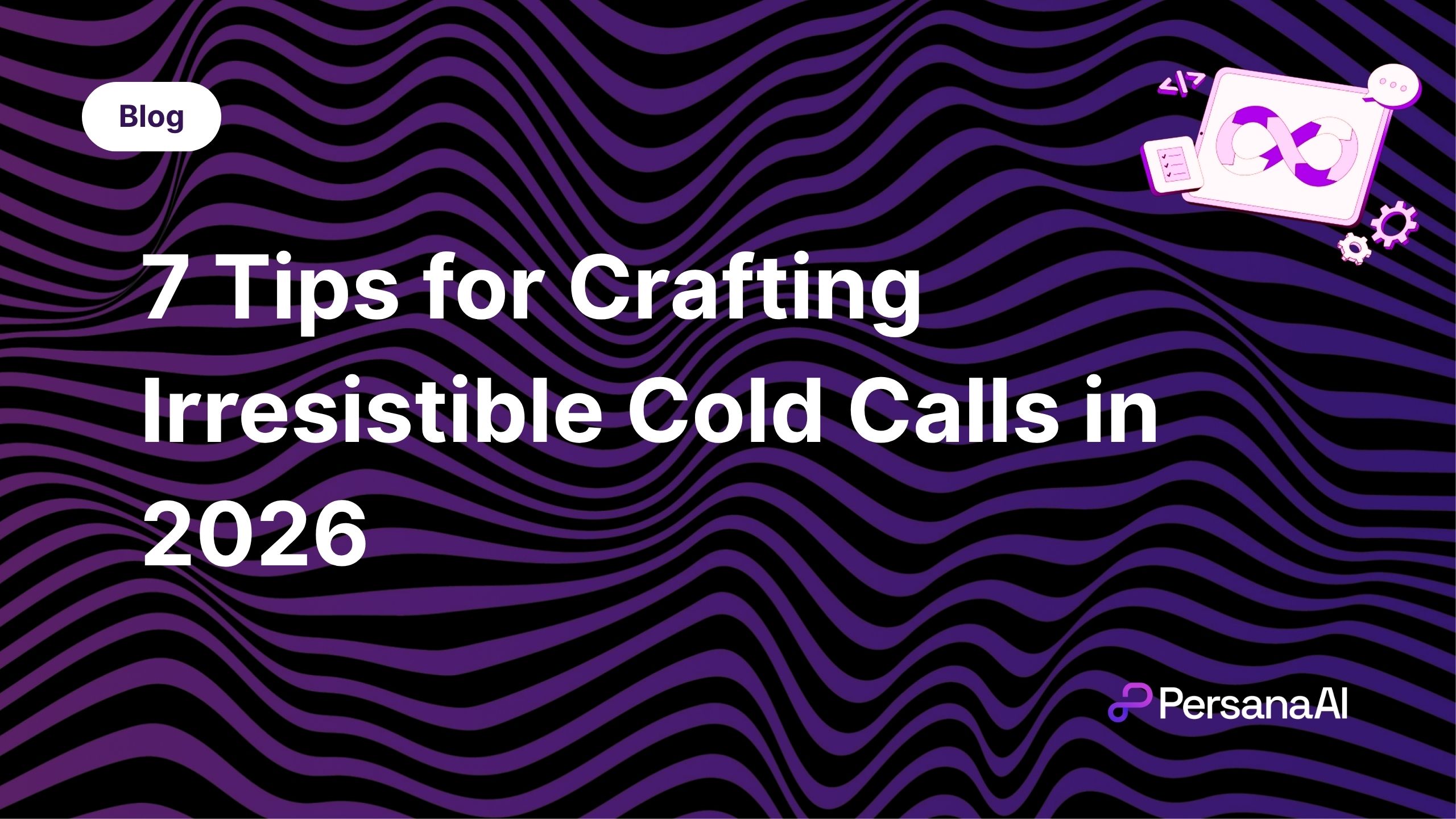 Tips for Crafting Irresistible Cold Calls