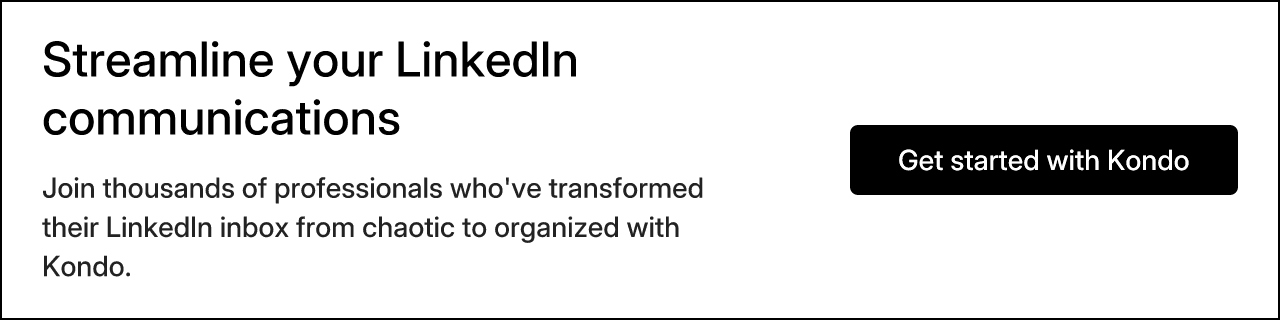 Streamline your LinkedIn communications