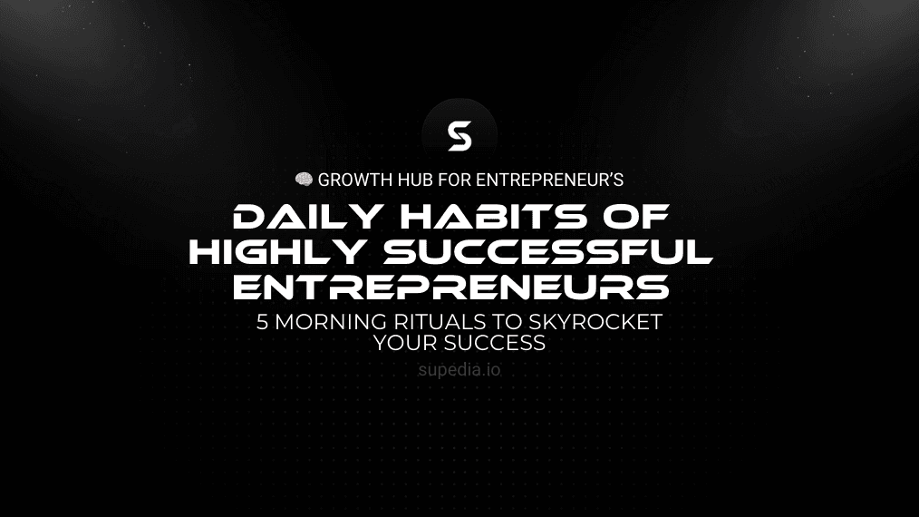 5 Morning Rituals to Skyrocket Your Success