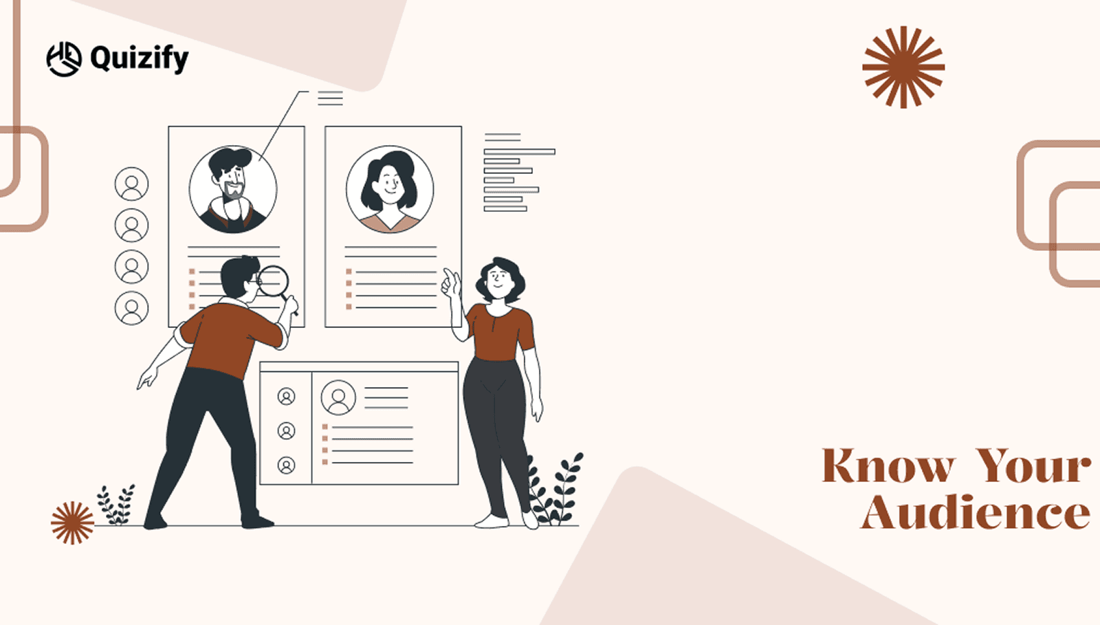 Know Your Audience | Quizify