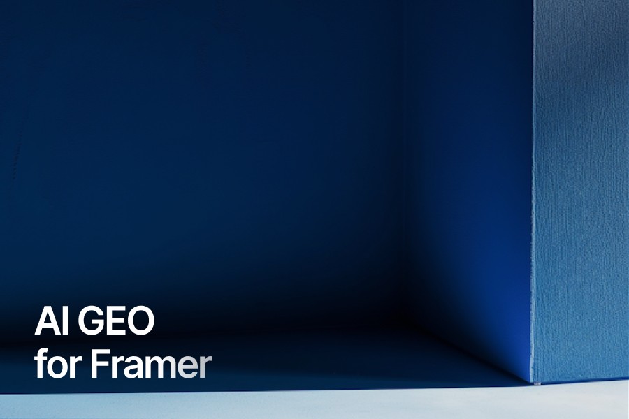 GEO Optimization for Framer: Get Cited by AI Search 