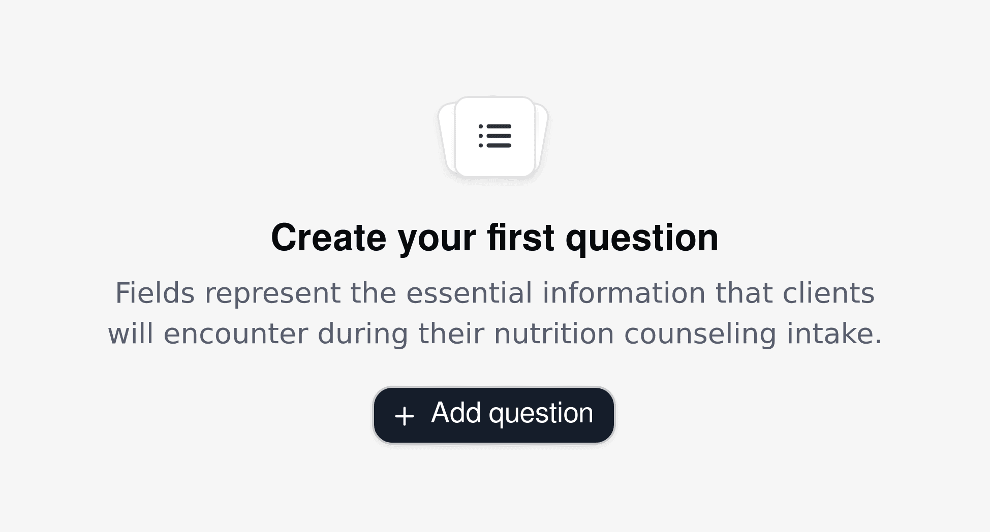 Cal.com intake form builder for nutrition counseling, displaying a prompt to add questions about client dietary needs and goals.