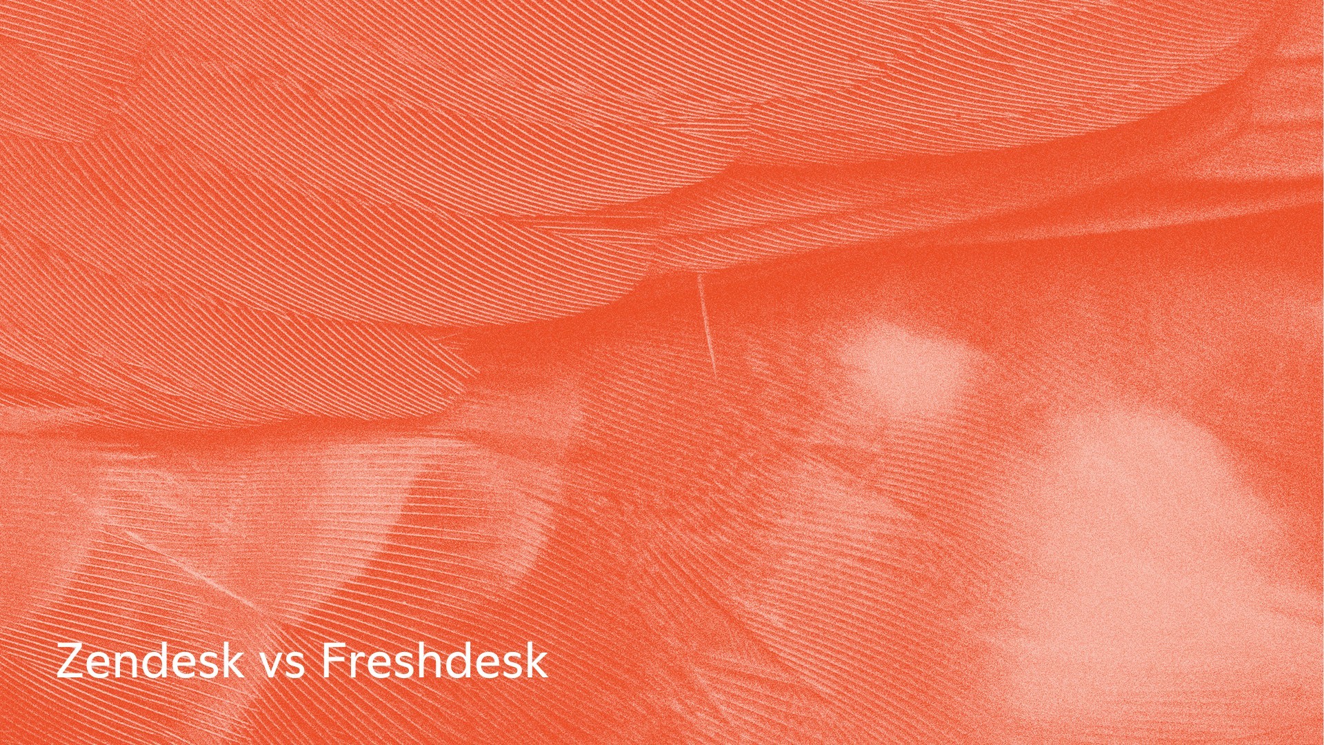 Zendesk vs Freshdesk: Same Model, Different Price Tags