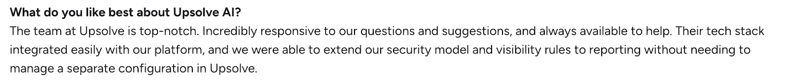 User feedback highlighting responsive support and easy security integration with Upsolve
