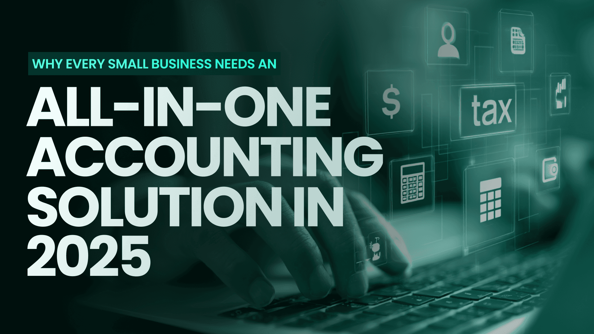 Every Small Business Needs an Accounting Solution
