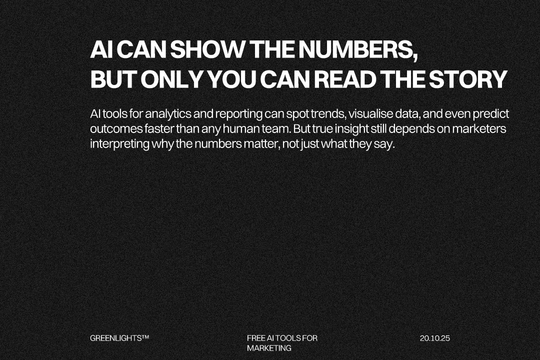 AI tools for analytics and reporting, marketers using artificial intelligence to automate data collection, visualise insights, track KPIs, and forecast trends across multiple marketing platforms.