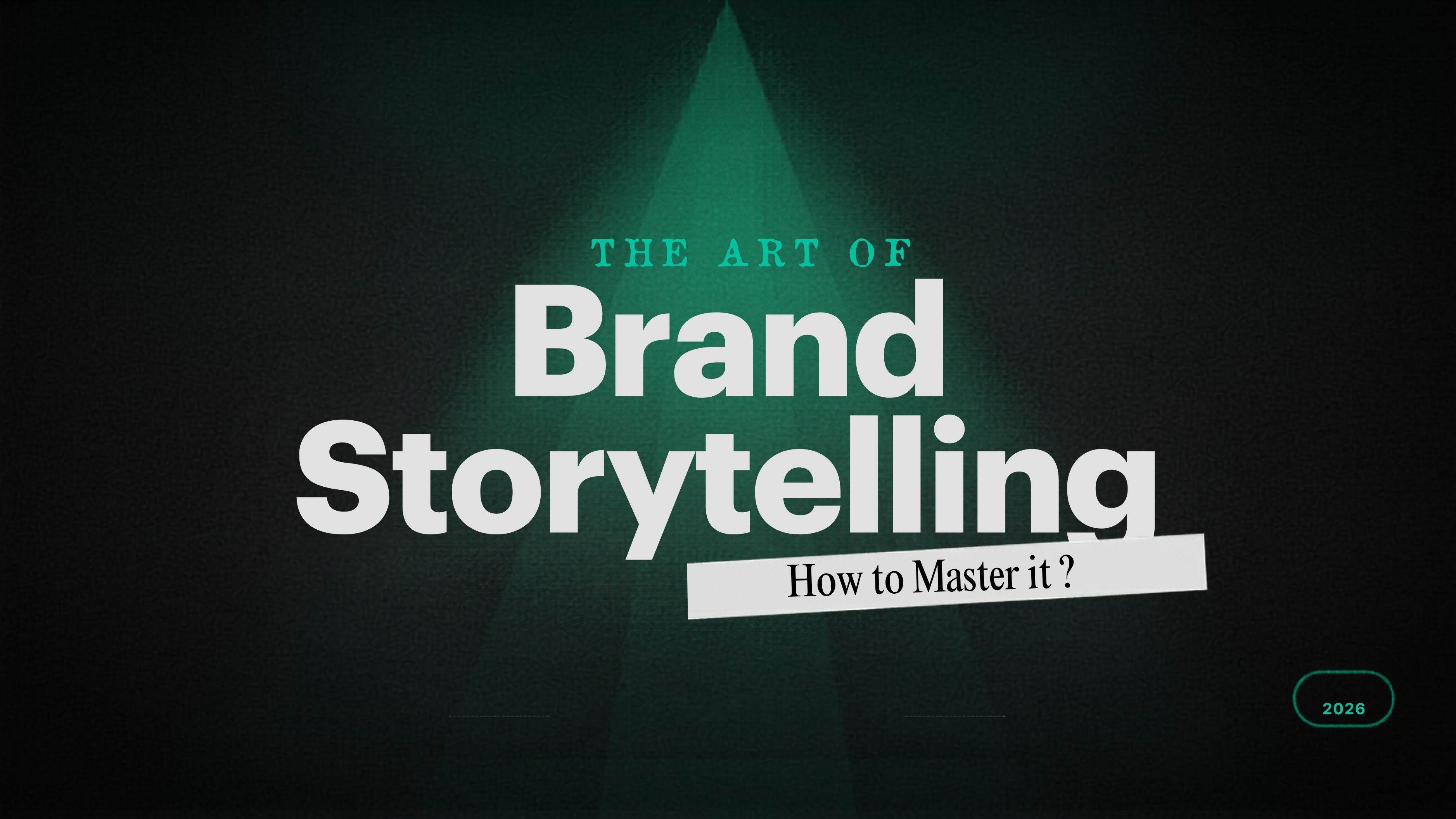 What Is Brand Storytelling? And how to master it?