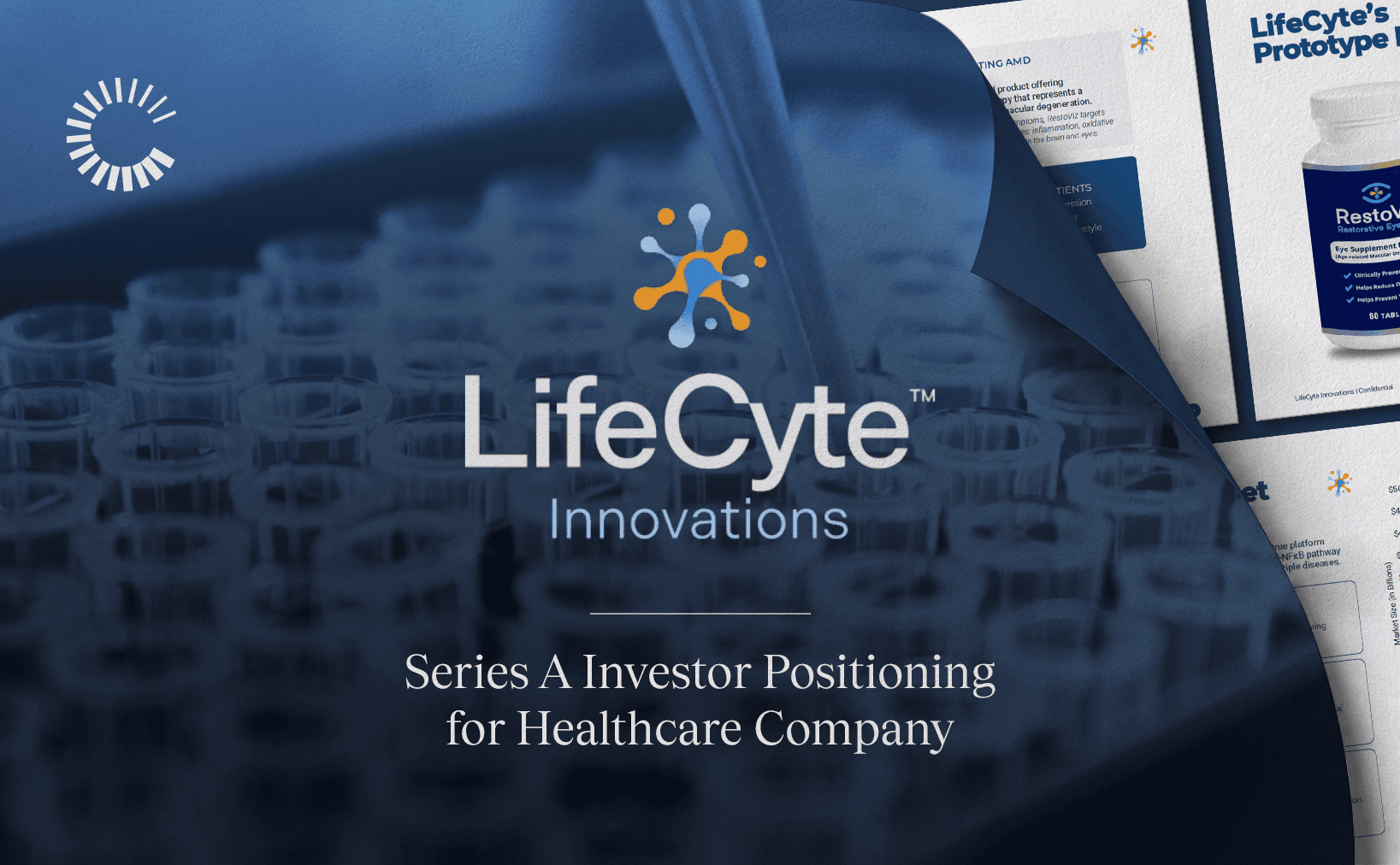 Presentation cover for LifeCyte Innovations titled 'Series A Investor Positioning for Healthcare Company' featuring a blue-tinted background of laboratory test tubes and a page curl effect revealing additional document slides