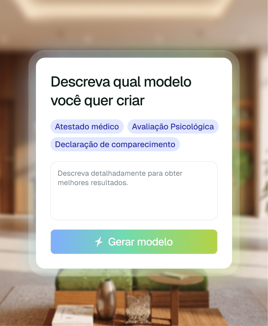 Tela da funcionalidade de geração de documentos da Tivita, exibindo um modal com a pergunta "Descreva qual modelo você quer criar" e sugestões como atestado médico, avaliação psicológica e declaração de comparecimento, recurso disponível para clínicas que automatizam sua Central de Documentos&nbsp;