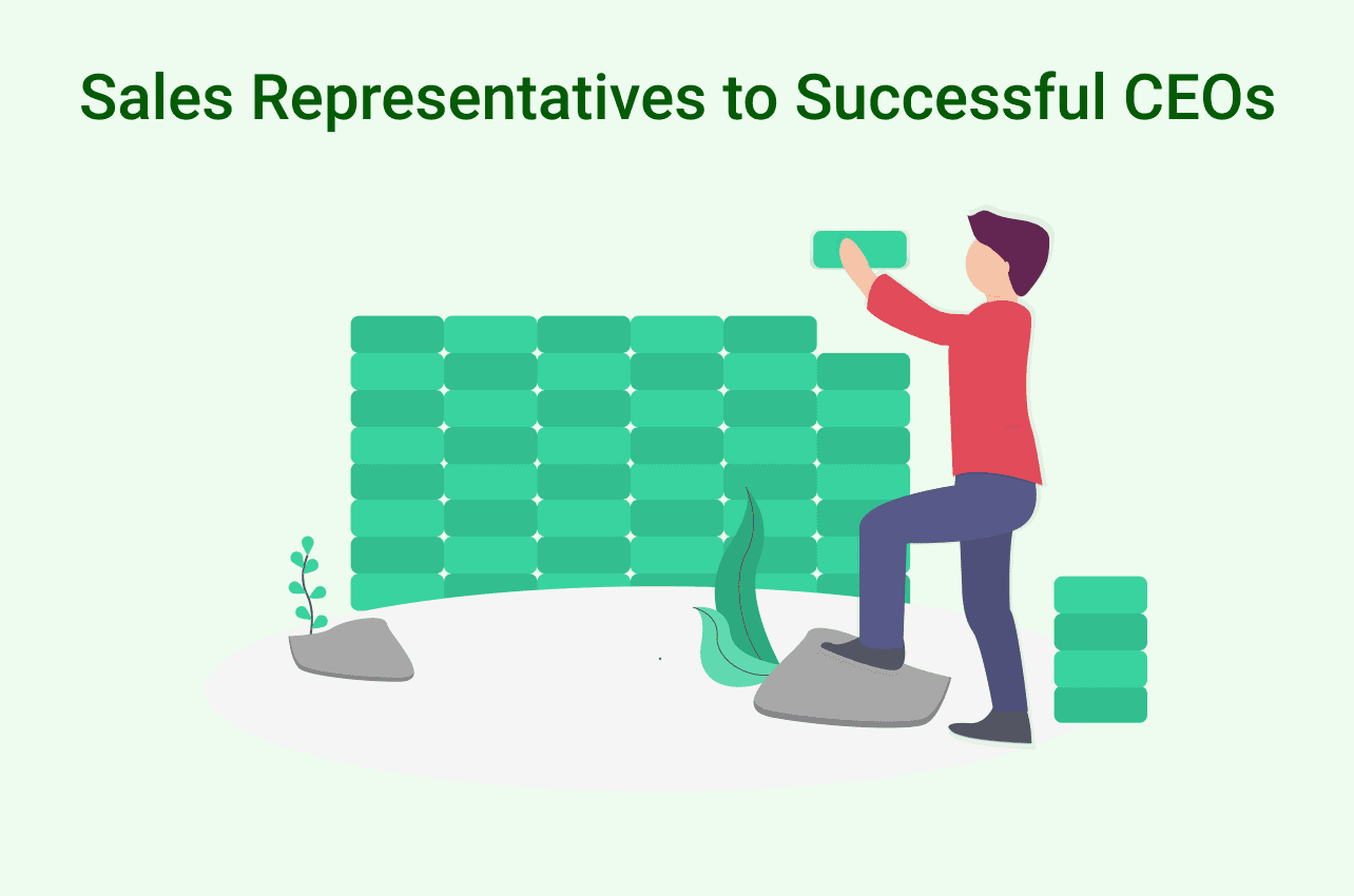 Top 10 CEOs who started as Sales Reps