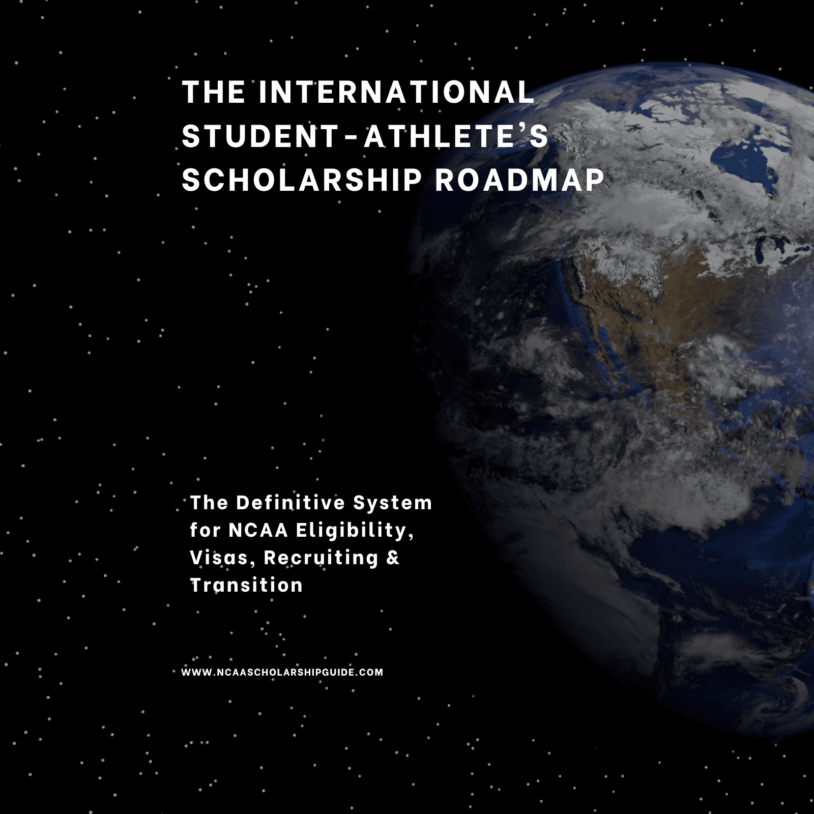 the cover page of the International Student-Athlete's Guide to Scholarships