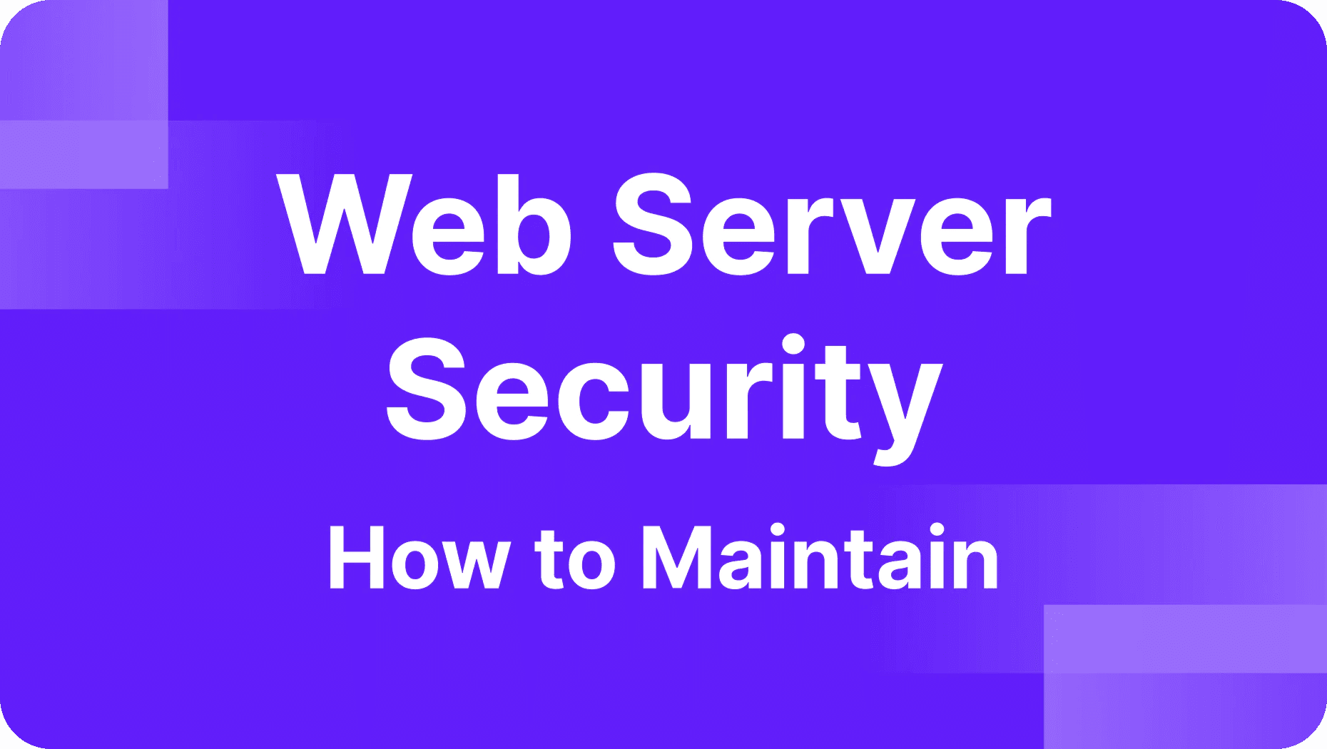 How to Maintain Web Server Security in the Trading Industry