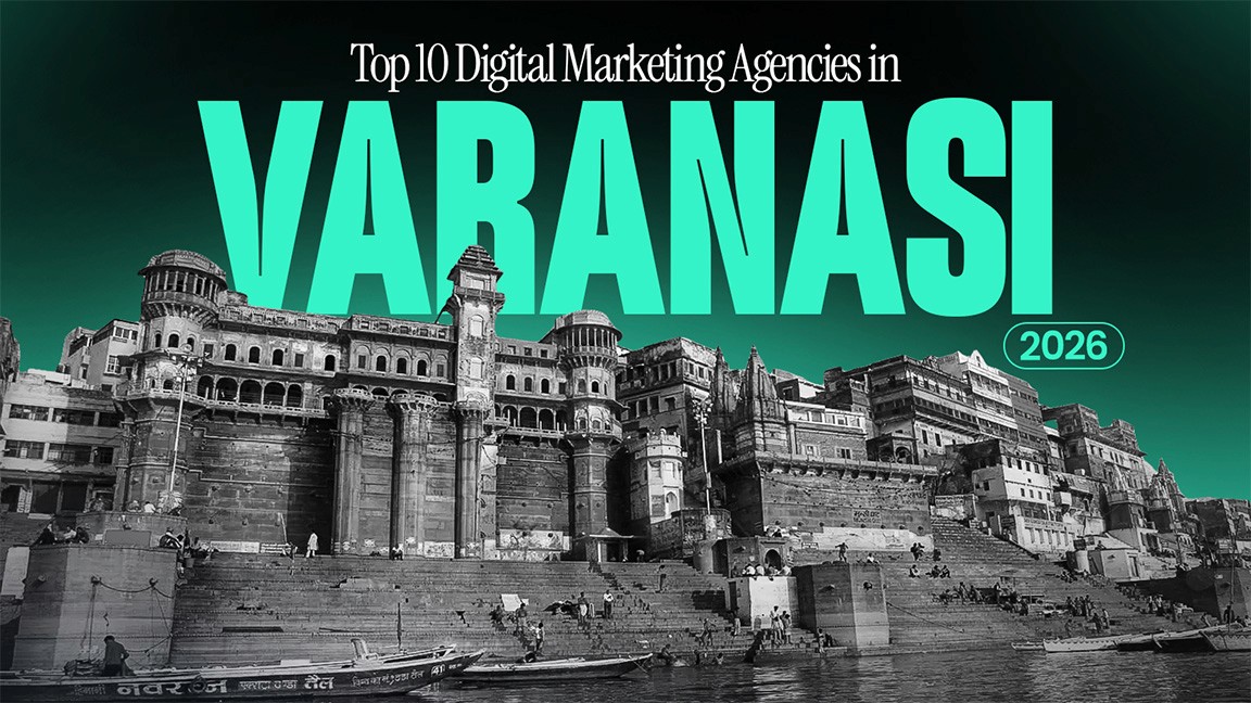 Best Digital Marketing Agencies in Varanasi (2026)