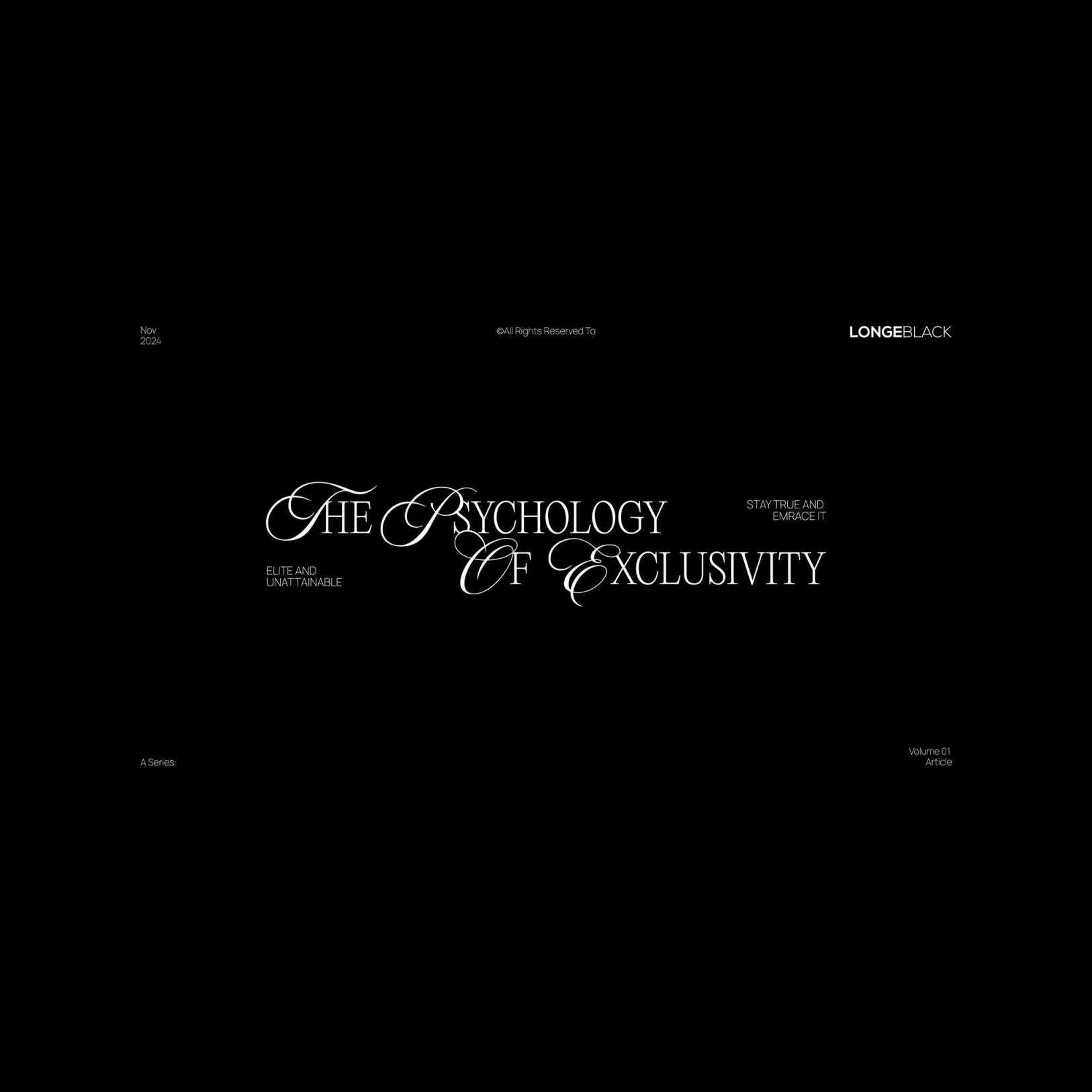 The Psychology of Exclusivity