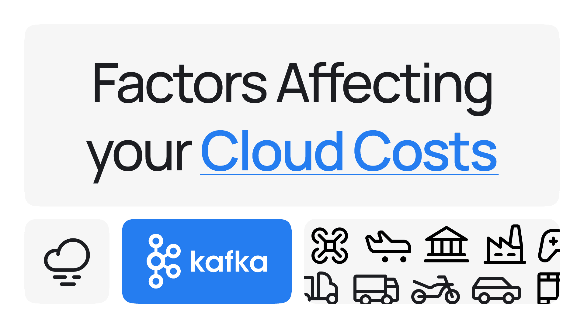 factors affecting your monthly cloud costs