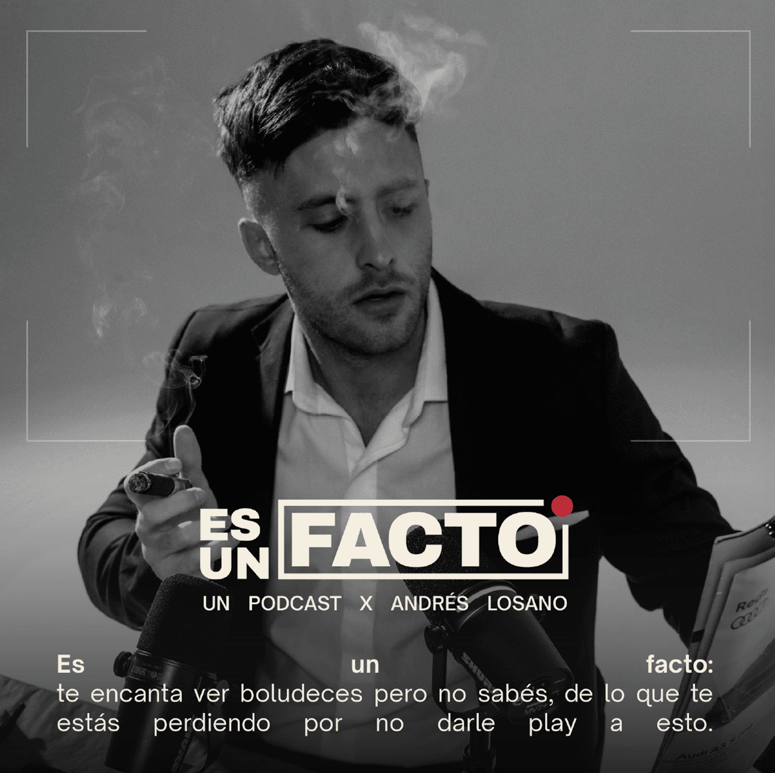 podcast 2 Es un facto