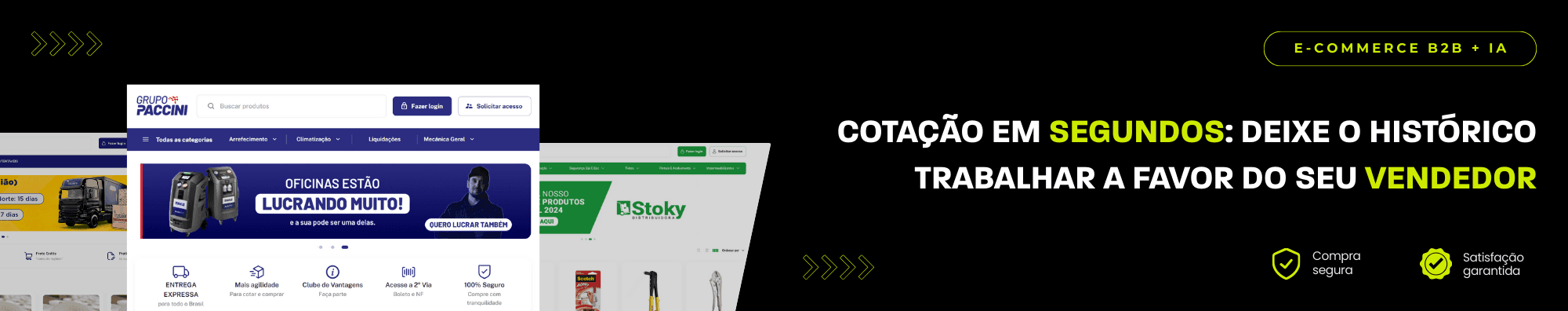 Banner horizontal com fundo escuro, ícones de segurança e satisfação, e imagens de lojas B2B exibidas à esquerda. Elementos gráficos em verde destacam o tema de e-commerce B2B com IA.