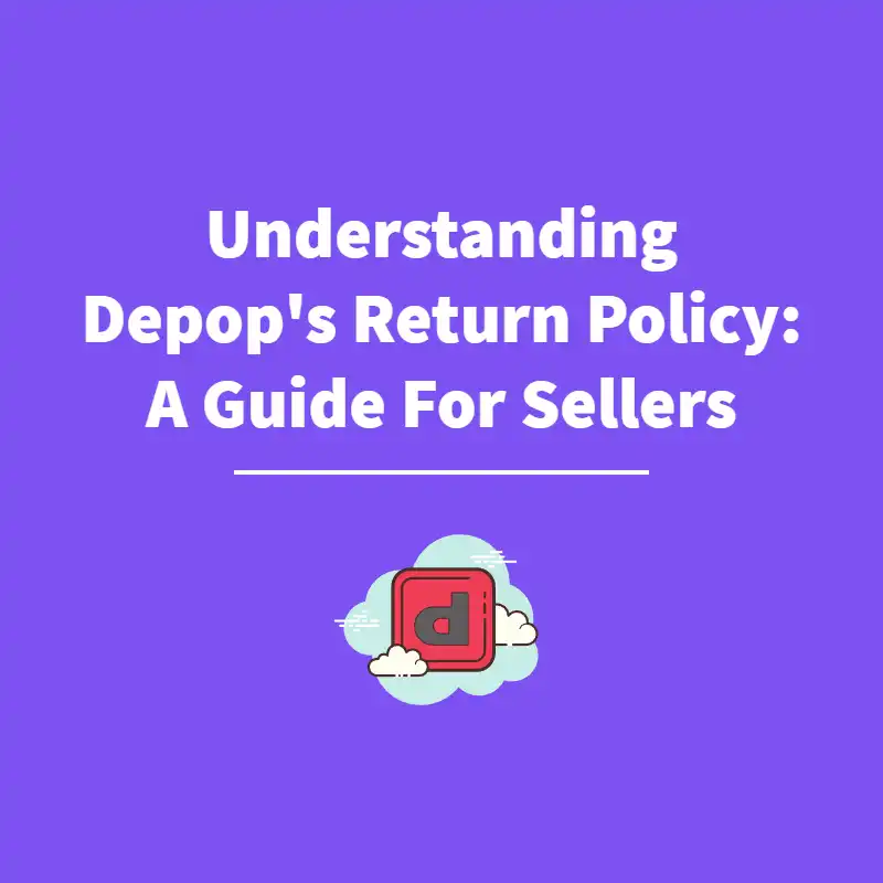 Depop Return Policy - Featured