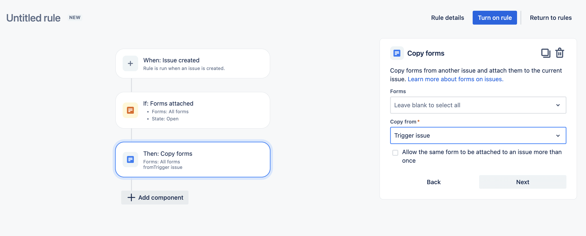Jira's automation rule builder displaying a rule with a 'When' trigger, an 'If' condition, and a 'Then' action, along with configuration options for the 'Copy forms' action.