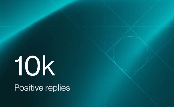 10k positive replies