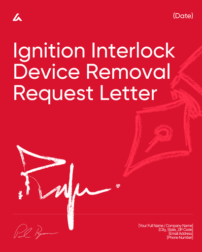 Ignition Interlock Device Removal Request Letter