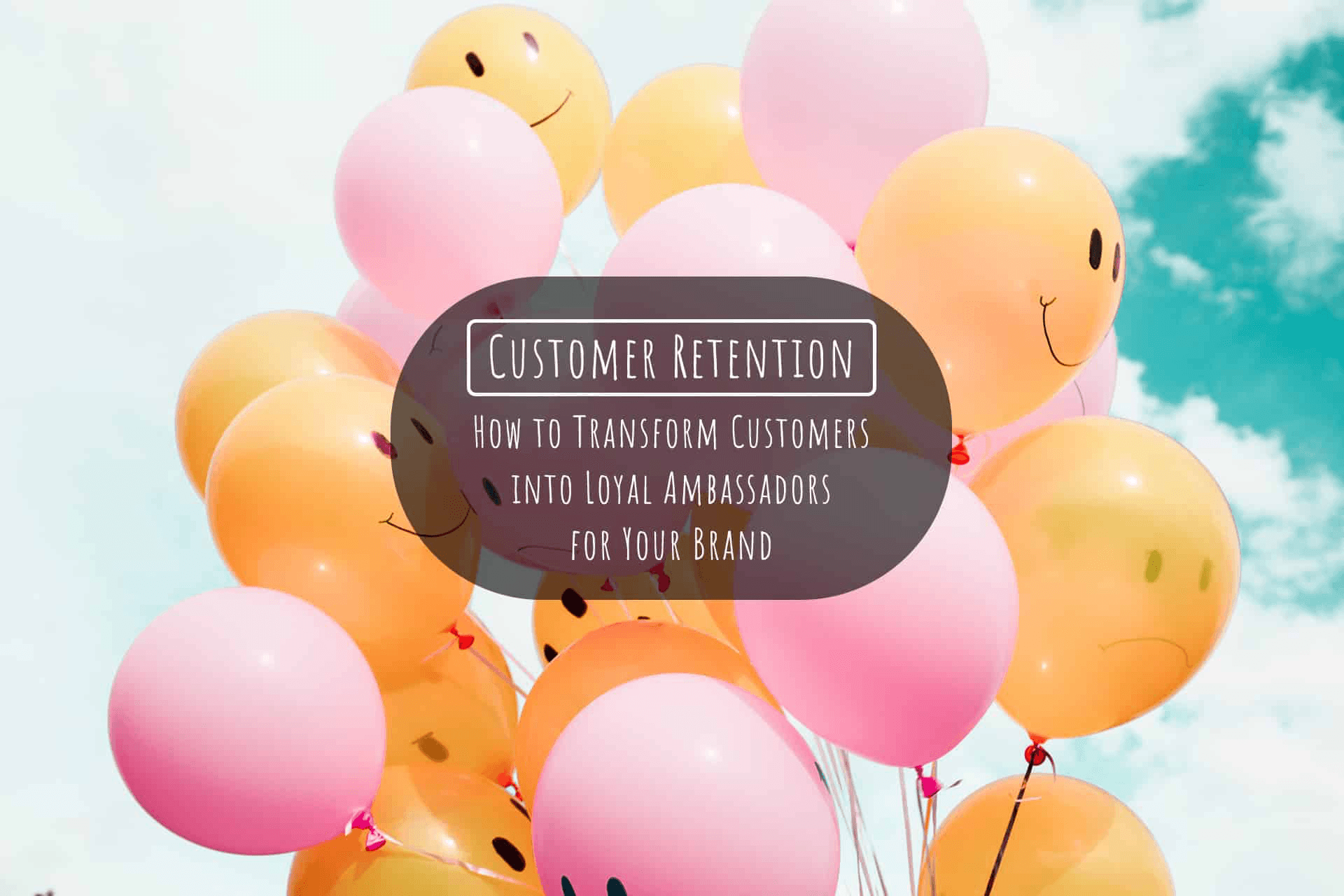 customer-retention-10-proven-strategies