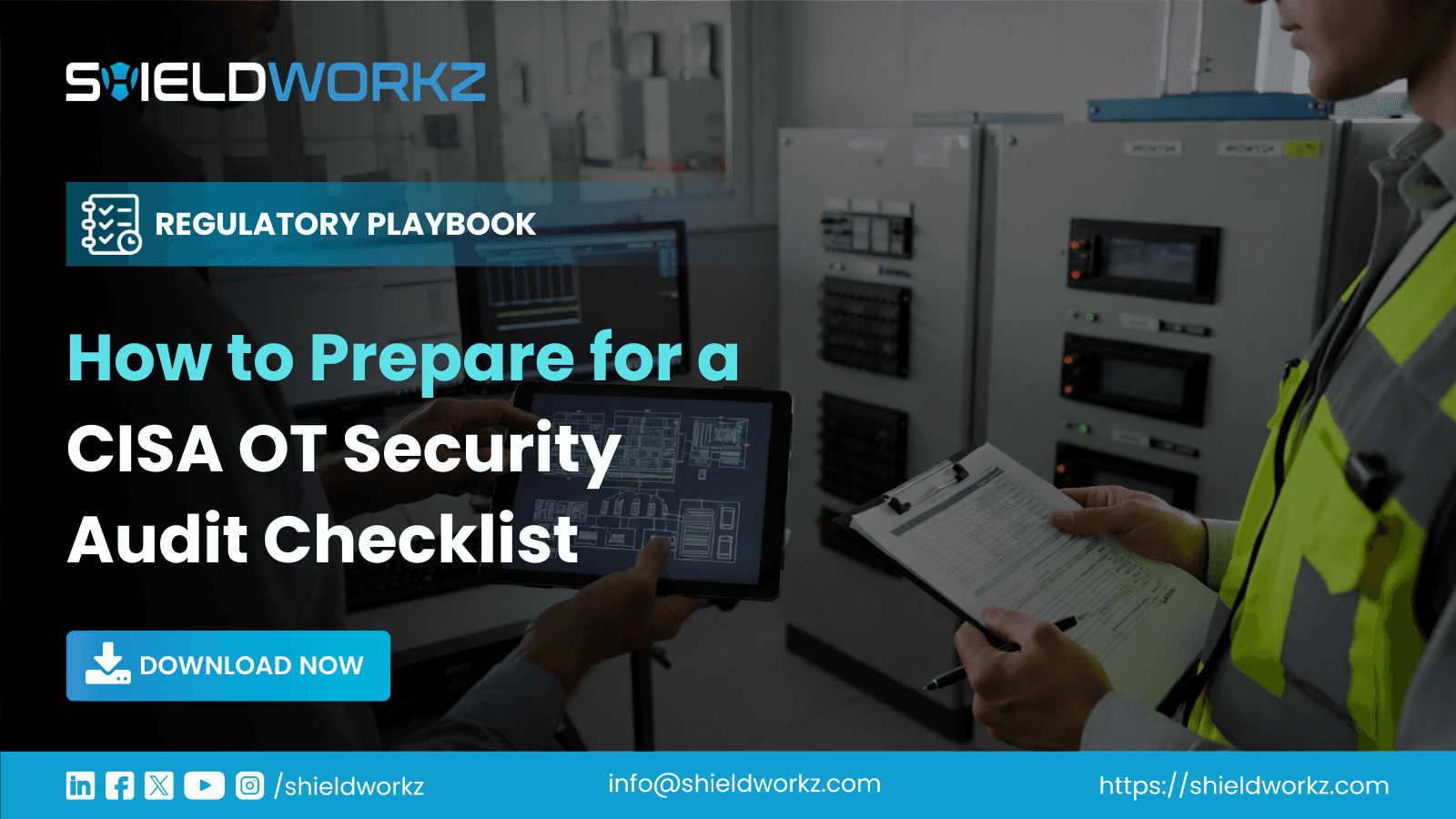 How to Prepare for a CISA OT Security Audit Checklist