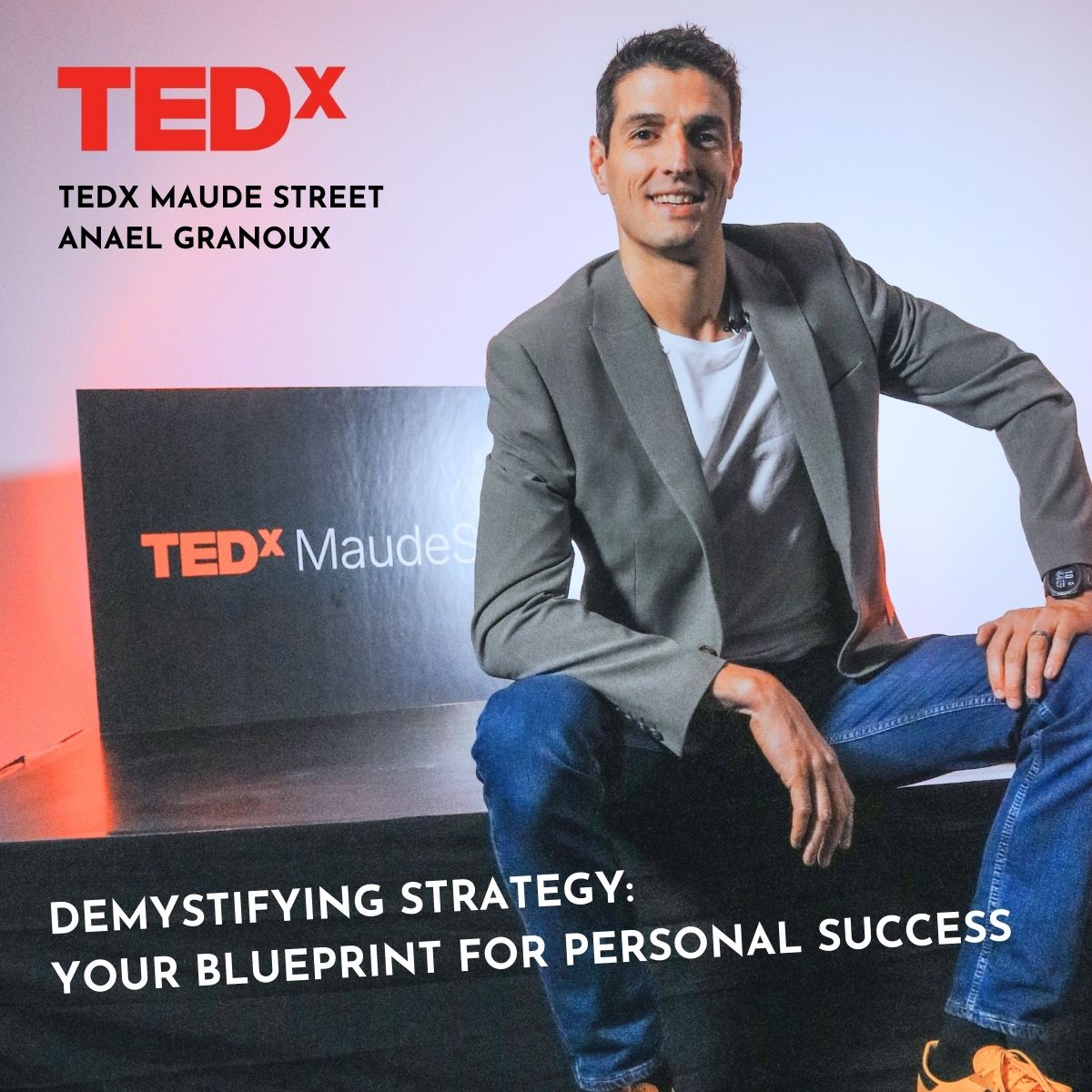 TEDx Keynote - Anael Granoux