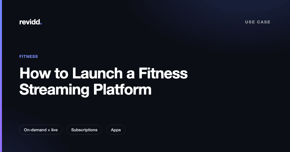 Diagram of a fitness streaming platform delivering on-demand and live classes to mobile, tablet, and connected TV apps