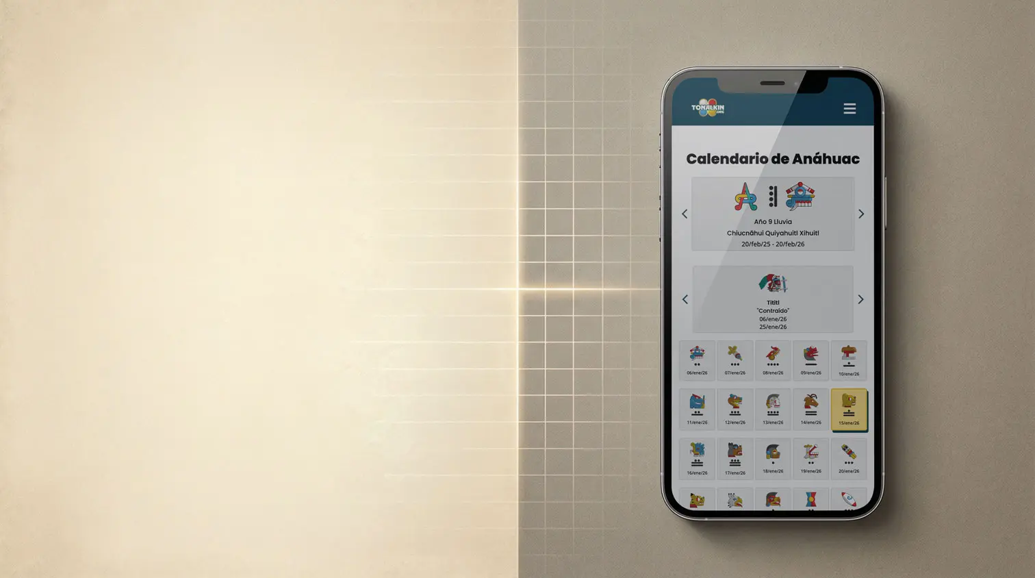 Prototipo interactivo de Tonalkin en smartphone: diseño de interfaz (UI) de alta fidelidad optimizado para la difusión del calendario mesoamericano.