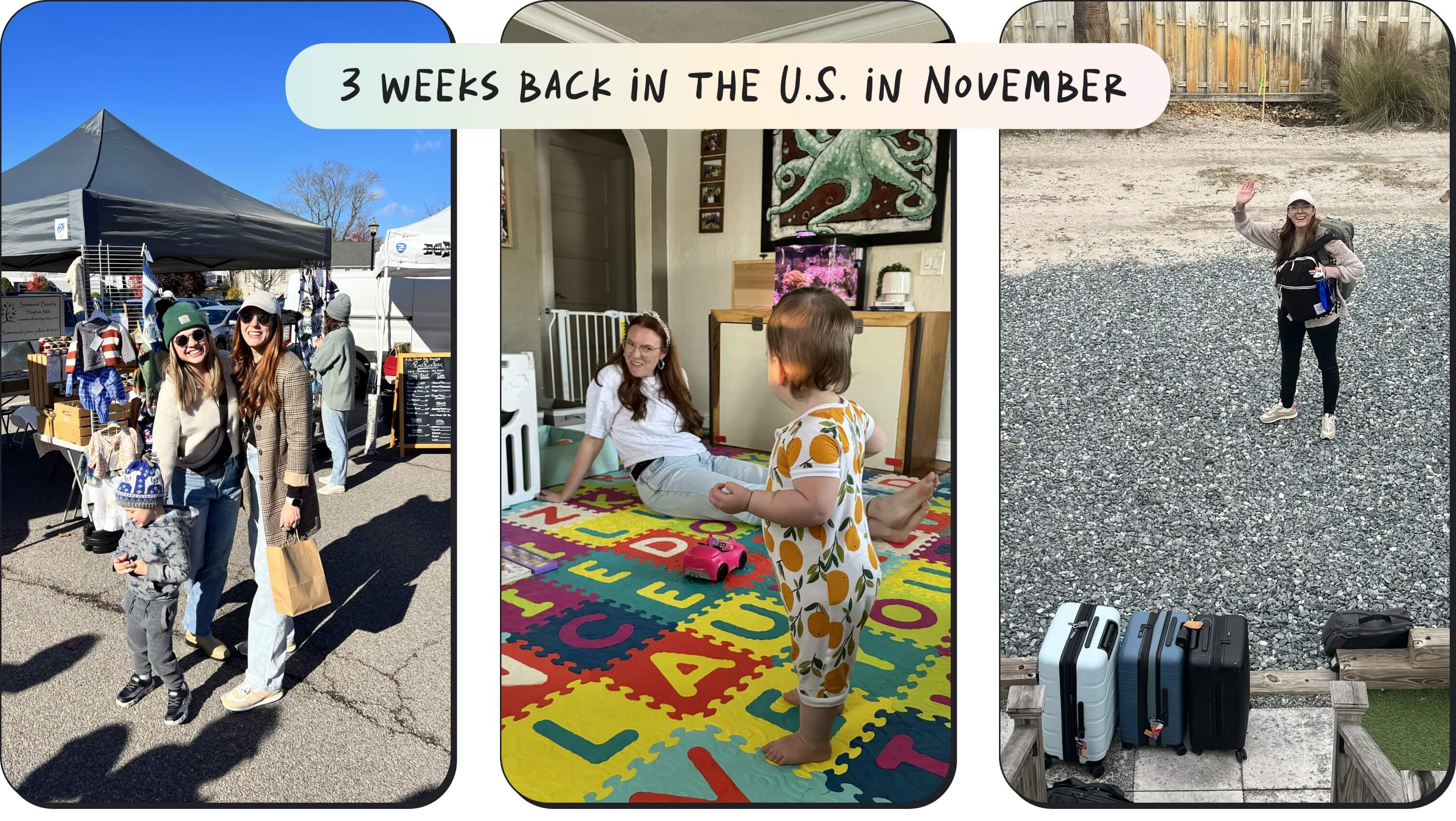 Spending 3 weeks back in the U.S.