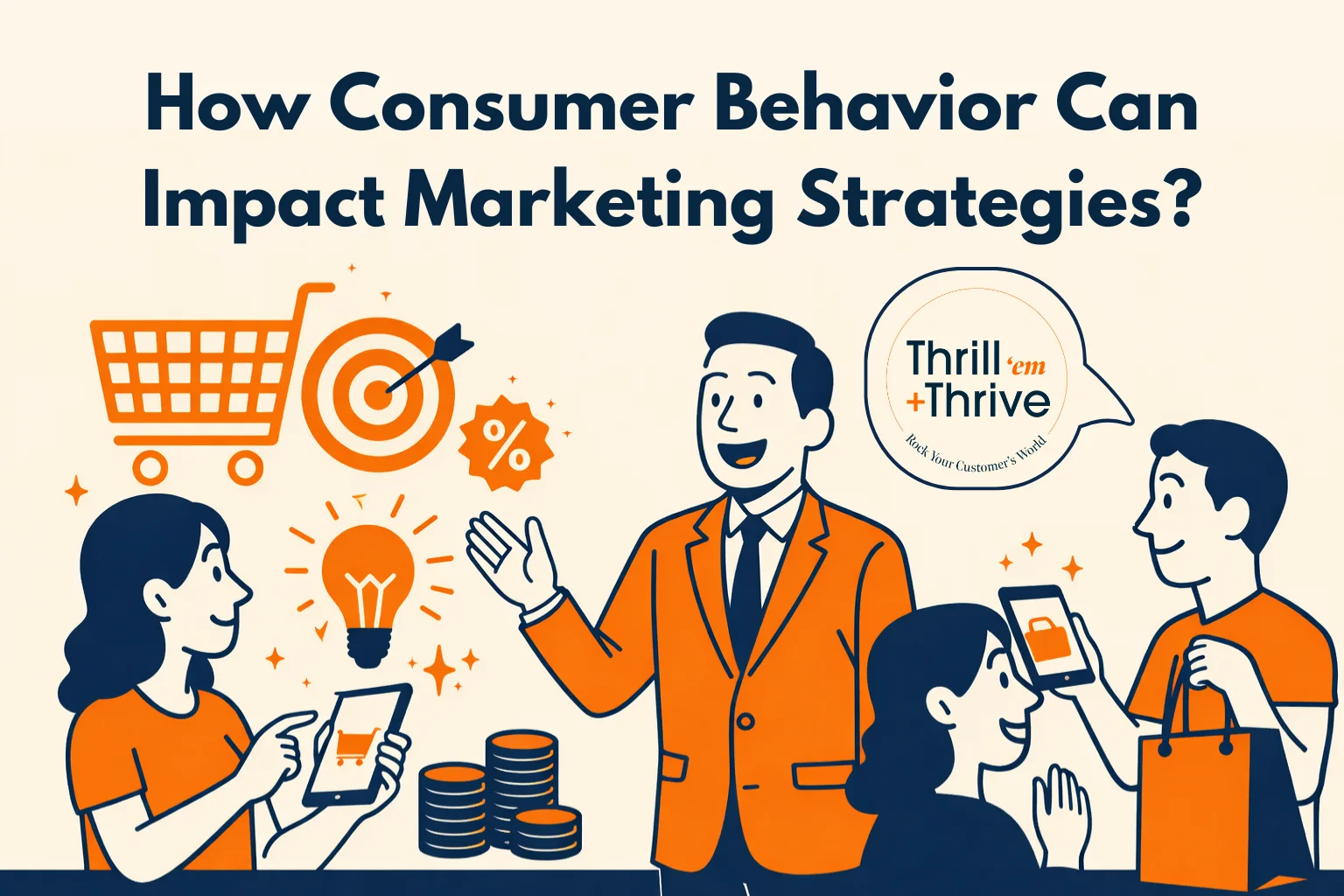 illustration-of-business-people-shopping-icons-target-cart-phone-coins-Thrill-Em-Thrive-logo-and-text-how-consumer-behavior-can-impact-marketing-strategies