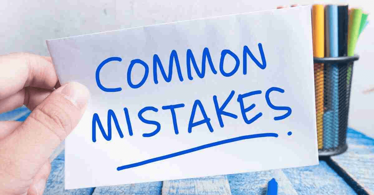 Common Mistakes