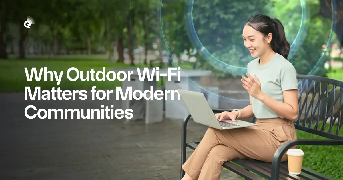 Outdoor Wi-Fi turns bulk internet into true community-wide coverage. See how HOAs and MDUs can boost amenities, support IoT and cut complaints.