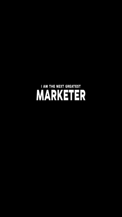 Bold white text on black background reading I Am The Next Greatest Marketer
